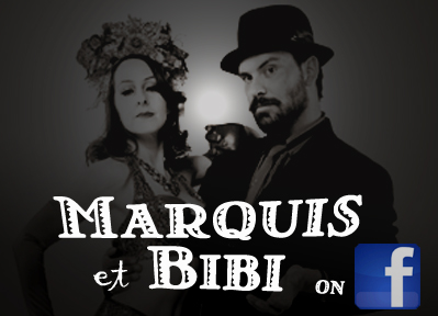 Marquis et Bibi